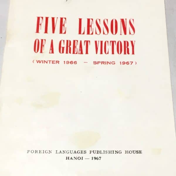 Hanoi - North Vietnamese Propaganda Book in English on NVA VC Victory 1967