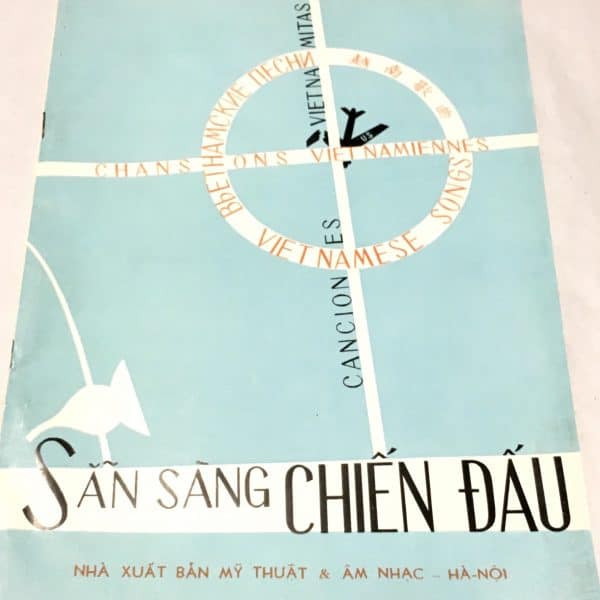 Hanoi - North Vietnamese Army Anti-American Song Book