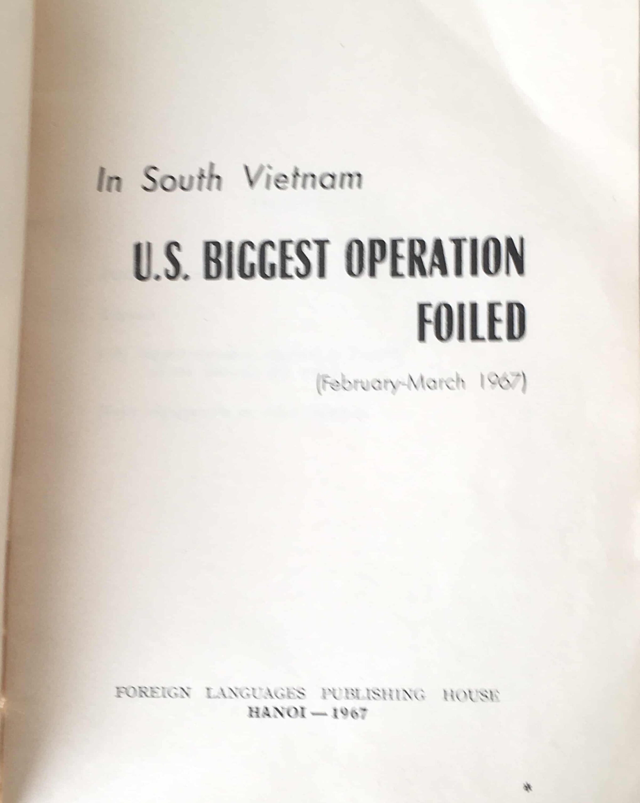Viet Cong Propaganda Booklet on Operation Junction City Tay Ninh 1967 - Image 6